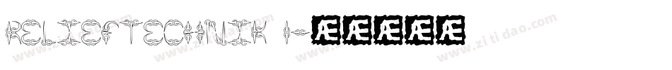 Relieftechnik 1字体转换